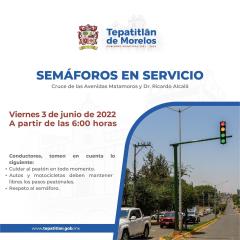 Entrará en funciones los semáforos de Matamoros y Dr. Ricardo Alcalá