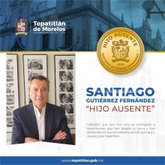 Santiago Gutiérrez Fernández, Personaje reconocido como Hijo Ausente 2023