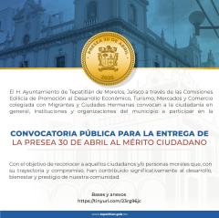 Convocatoria Pública para la Entrega de la Presea 30 de abril al Mérito Ciudadano.