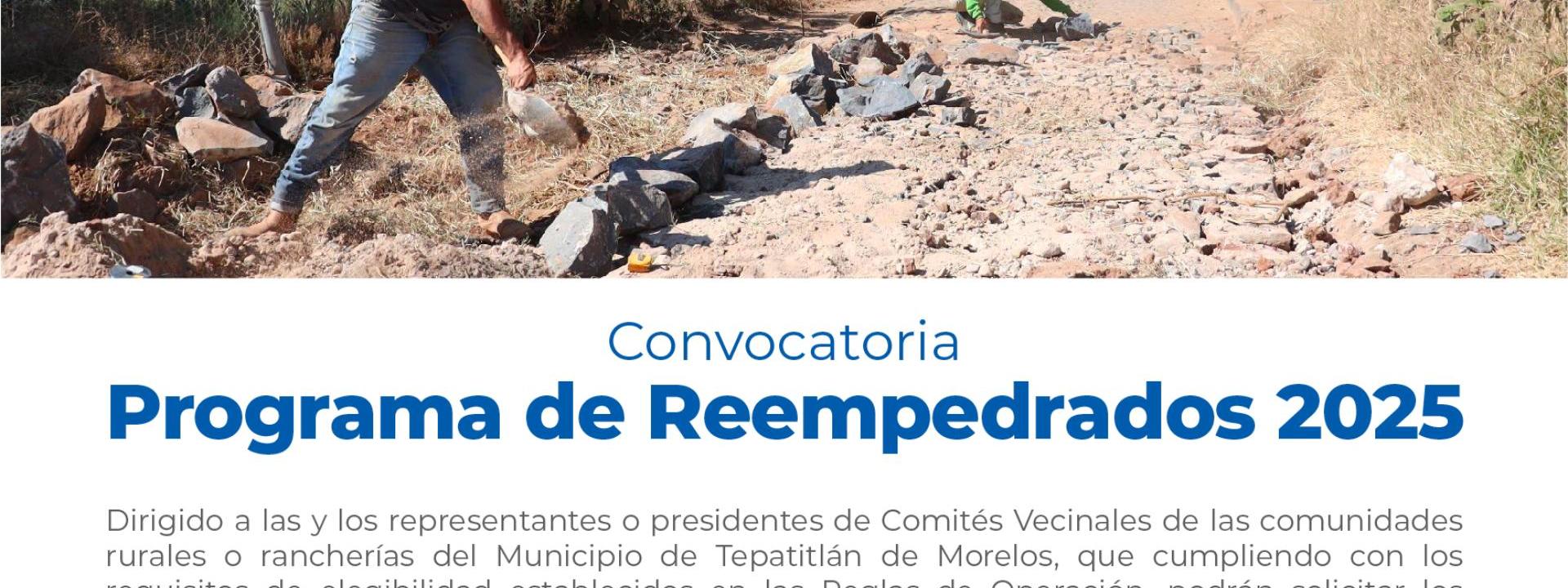 Convocatoria y Reglas de Operación “Programa Reempedrados 2025”